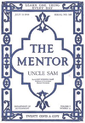 [Gutenberg 49456] • The Mentor: Uncle Sam, Vol. 7, Num. 11, Serial No. 183, July 15, 1919